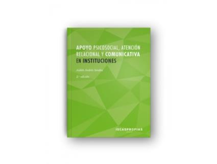 Livro Apoyo Psicosocial, Atención Relacional Y Comunicativa En Instituciones de Judith Andres Sendra (Espanhol)
