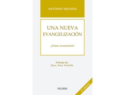 Livro Una Nueva Evangelizacion de Aranda Lomeña (Espanhol)