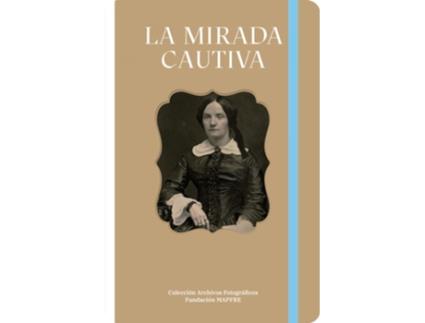 Livro La Mirada Cautiva de Boadas Raset Joan (Espanhol)