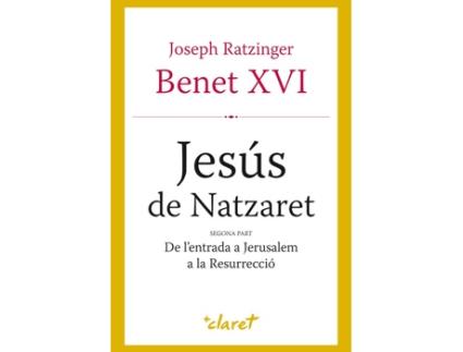 Livro Jesús De Natzaret de Papa Benedicto Xvi (Catalão)