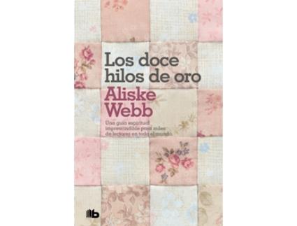 Livro Los Doce Hilos De Oro de Aliske Webb (Espanhol)