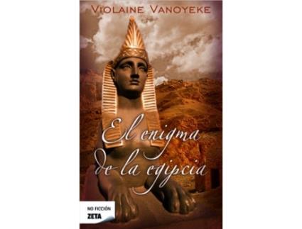 Livro El Enigma De La Egipcia de Violaine Vanoyeke (Espanhol)