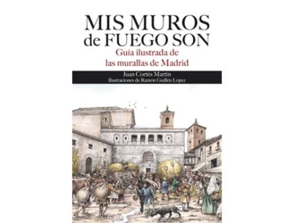 Livro Mis Muros De Fuegos Son de Juan Cortés Martín (Espanhol)