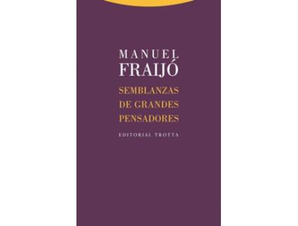 Livro Semblanzas De Grandes Pensadores de Manuel Fraijó (Español)
