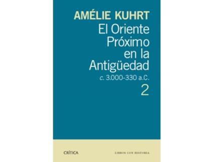 Livro El Oriente Proximo En La Antiguedad 2 de Amelie Kuhrt (Espanhol)