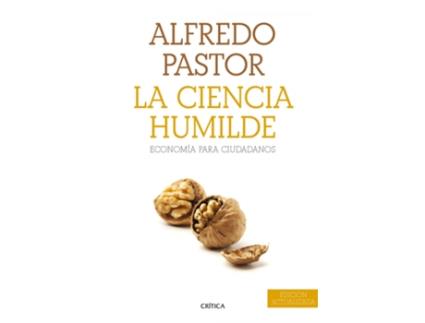 Livro La Ciencia Humilde de Alfredo Pastor (Espanhol)