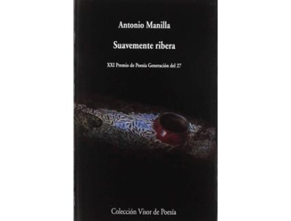 Livro Suavemente Ribera de Antonio Manilla (Espanhol)