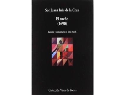 Livro El Sueño de Sor Juana Inés De La Cruz (Espanhol)