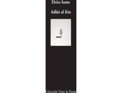 Livro Adiós Al Frío de Elvira Sastre (Espanhol)