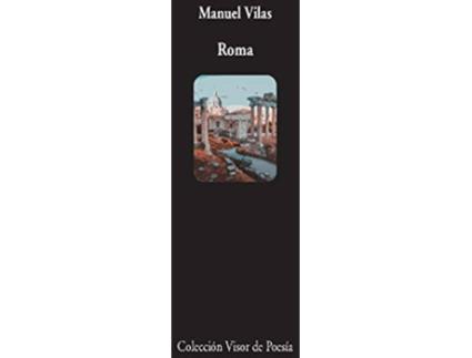 Livro Roma de Manuel Vilas (Espanhol)