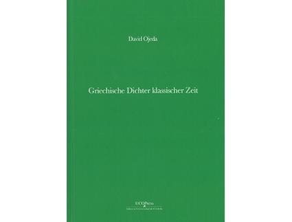 Livro Griechische Dichter Klassischer Zeit de David Ojeda Nogales (Espanhol)