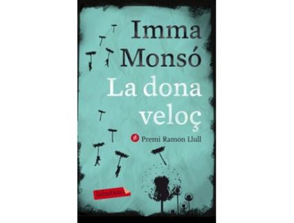 Livro La Dona Veloç de Inma Monso (Catalão)