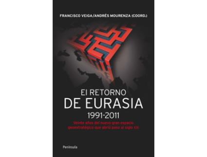 Livro El Retorno De Eurasia,1991-2011 de Francisco Veiga (Espanhol)