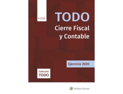 Livro Todo Cierre Fiscal Y Contable. Ejercicio 2020 de Javier Argente Álvarez (Espanhol)