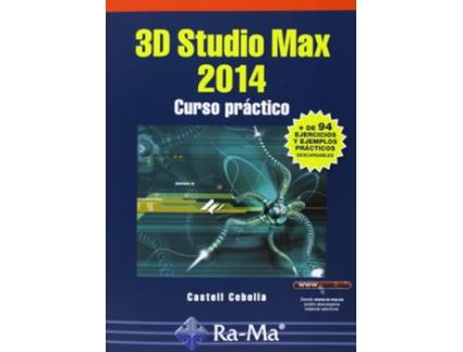 Livro 3D Studio Max 2014 de Castell Cebolla (Espanhol)