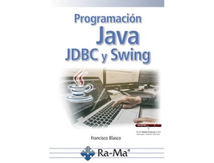 Livro Programación Java: Jdbc Y Swing de Blasco Francisco (Espanhol)