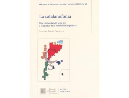 Livro La Catalanofonía de Miguel Ángel Pradilla Cardona (Catalán)