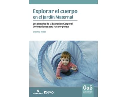 Livro Explorar El Cuerpo En El Jardín Maternal de Graciela Tabak (Espanhol)