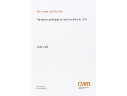 Livro Els Cants De LÈxode de Jordi Julià Garriga (Catalão)