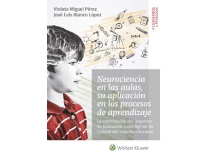 Livro Neurociencia En Las Aulas, Su Aplicación En Los Procesos De Aprendizaje de Violeta Miguel Pérez (Espanhol)