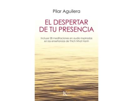 Livro El Despertar De Tu Presencia de Pilar Aguilera Fuertes (Espanhol)