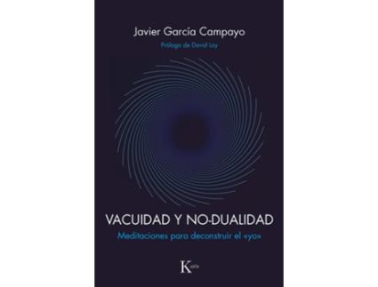 Livro Vacuidad Y No-Dualidad de Javier García Campayo (Espanhol)