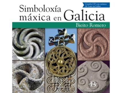 Livro Simboloxía Máxica En Galicia de Bieito Romero Copo (Espanhol)