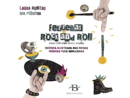 Livro Ferreñas E Rock And Roll de Laura Romero Pereira (Galego)