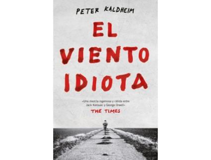 Livro El Viento Idiota de Peter Kaldheim (Espanhol)