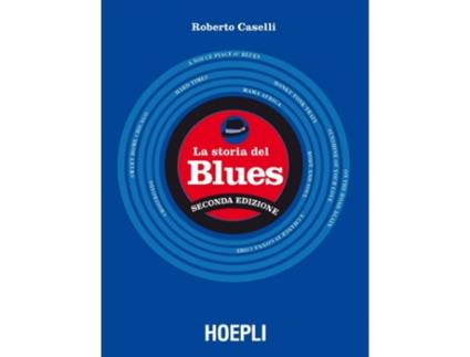 Livro Storia De Blues de Roberto Caselli (Italiano)