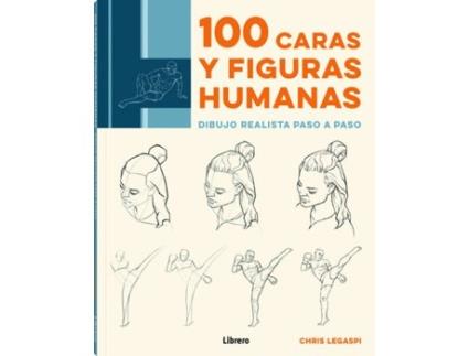 Livro 100 Caras Y Figuras Humanas de Chris Legaspi (Espanhol)