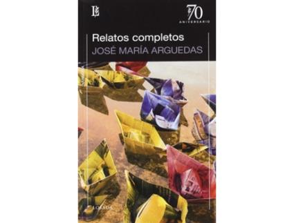 Livro Relatos Completos Arguedas de Jose Maria Arguedas (Espanhol)