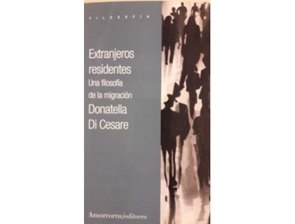 Livro Extranjeros Residentes de Di Cesare Donatella (Español)