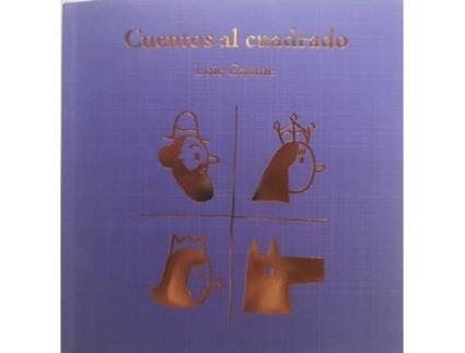 Livro Cuentos Al Cuadrado de Löic Gaume (Espanhol)