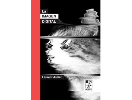 Livro La Imagen Digital de Jullier Laurent (Espanhol)