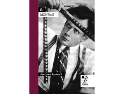 Livro El Montaje de Aumont Jacques (Espanhol)