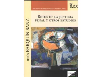 Livro Retos De La Justicia Penal Y Otros Estudios de S.J. Barquin (Espanhol)