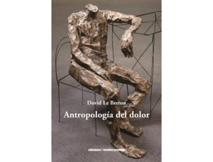 Livro Antropologia Del Dolor de David Le Breton (Espanhol)