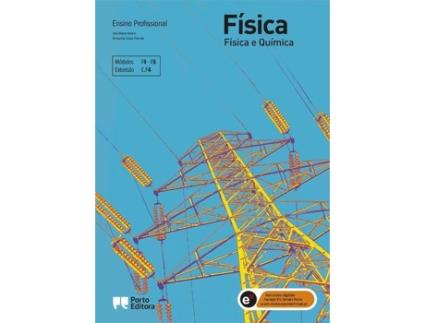 Manual Escolar Física - Módulos F4, F5 - Ensino Profissional 2020