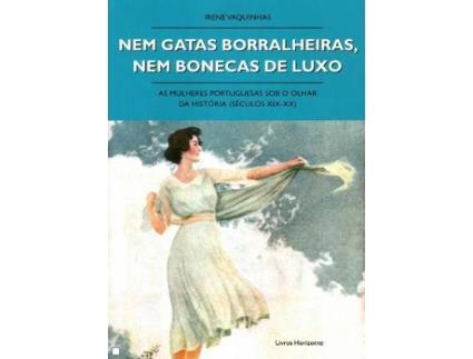 Livro Nem Gatas Borralheiras Nem Bonecas De Luxo de Irene Vaquinhas