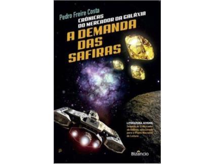 Livro Crónicas Do Mercador Da Galáxia, A Demanda Da Safira de Pedro Freire Costa (Português)