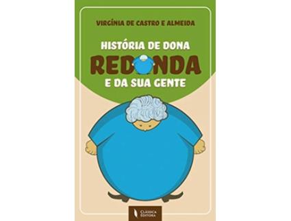 Livro História De Dona Redonda E Da Sua Gente de Virgínia De Castro E Almeida (Portugués)