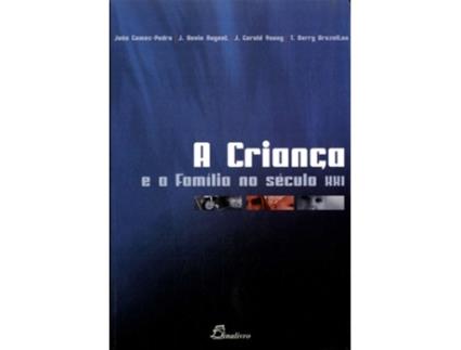 Livro .Crianca E A Familia No Seculo Xxi de Joao Nugent Gomes-Pedro (Portugués)