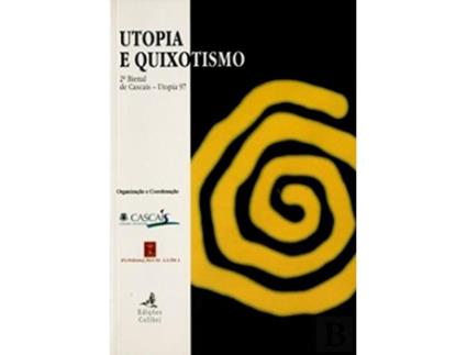 Livro Utopia E Quixotismo de VVAA (Portugués)