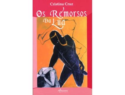 Livro Os Remorsos Da Lua de Cristina Cruz (Português)