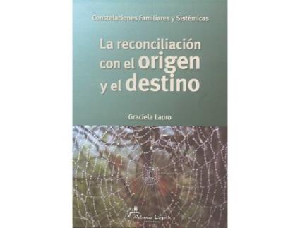 Livro Reconciliacion Con Origen Y Destino de Graciela Lauro (Espanhol)