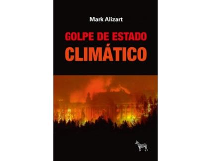 Livro Golpe De Estado Climático de Mark Alizart (Espanhol)