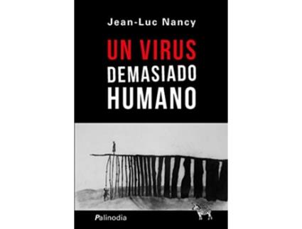 Livro Un Virus Demasiado Humano de Jean-Luc Nancy (Español)