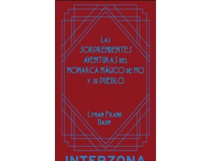 Livro Las Sorprendentes Aventuras Del Monarca Mágico De Mô de Baum Frank (Espanhol)