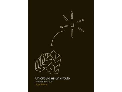Livro Un Circulo Es Un Circulo de Juan Mera (Espanhol)